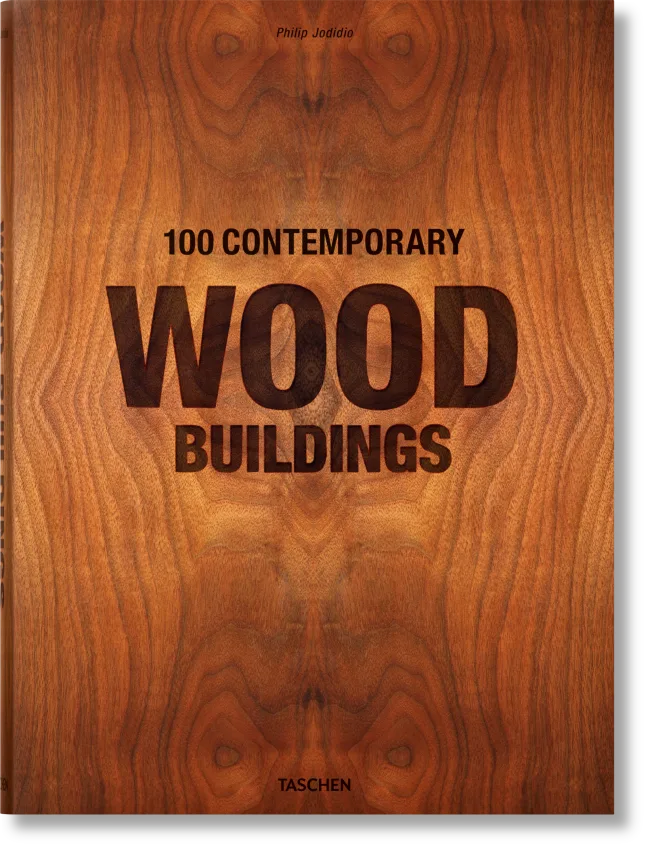 100 Contemporary Wood Buildings XL Taschen