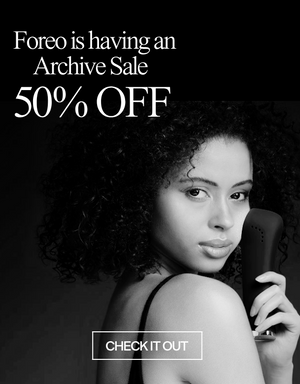 Foreo Archive Sale